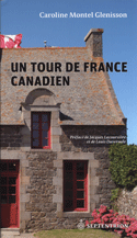 Un tour de France canadien